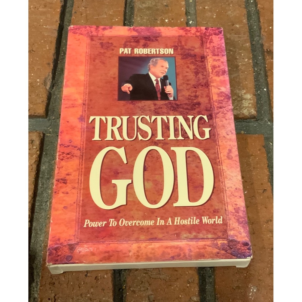 Trusting God: Power to Overcome in‎ a Hostile World Pat Robertson 2 Cassette Set